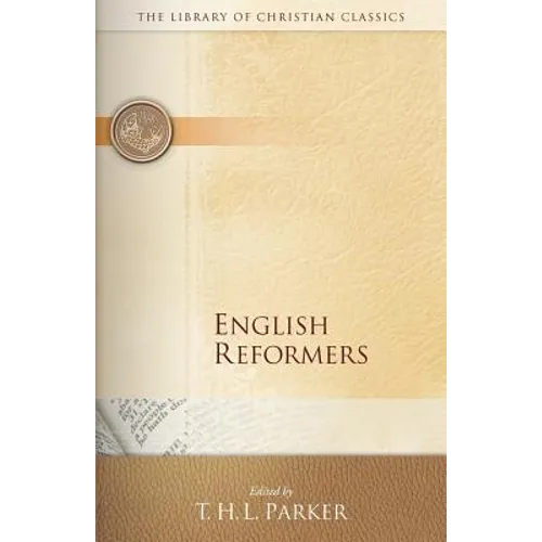English Reformers - Paperback