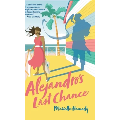Alejandro's Last Chance - Hardcover