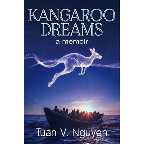 Kangaroo Dreams: a memoir - Paperback