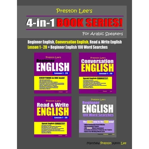 Preston Lee's 4-in-1 Book Series! Beginner English, Conversation English, Read & Write English Lesson 1 - 20 & Beginner English 100 Word Searches For - Paperback