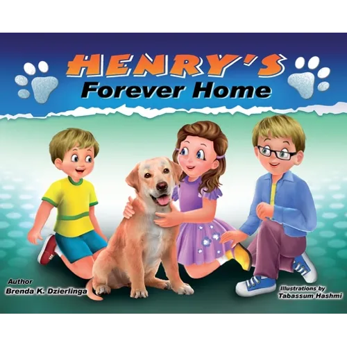 Henry's Forever Home - Hardcover
