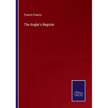 The Angler's Register - Paperback