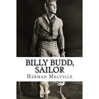 Billy Budd, Sailor - Paperback