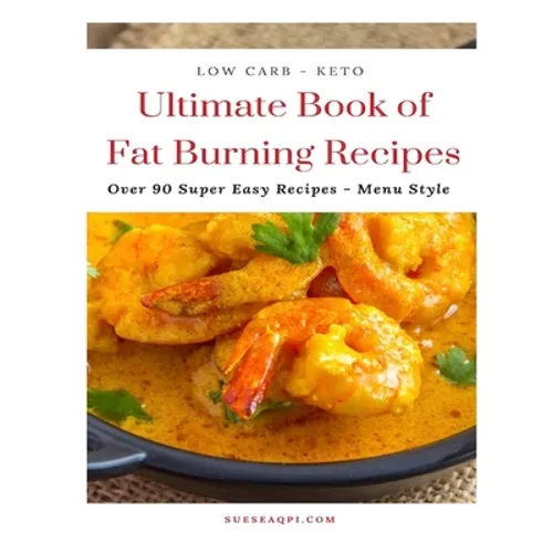 Ultimate Book of Fat Burning Recipes - Paperback