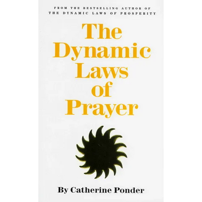 The Dynamic Laws of Prayer - Paperback
