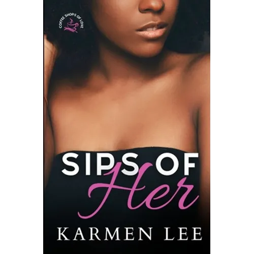 Sips of Her - Paperback