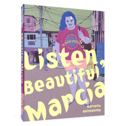 Listen, Beautiful Márcia - Hardcover