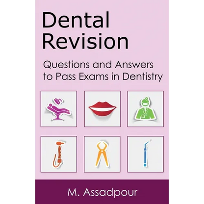 Dental Revision: Questions and Answers to Pass Exams in Dentistry - Paperback