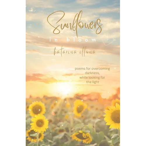 Sunflowers in Bloom - Paperback