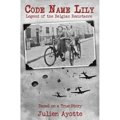 Code Name Lily - Paperback