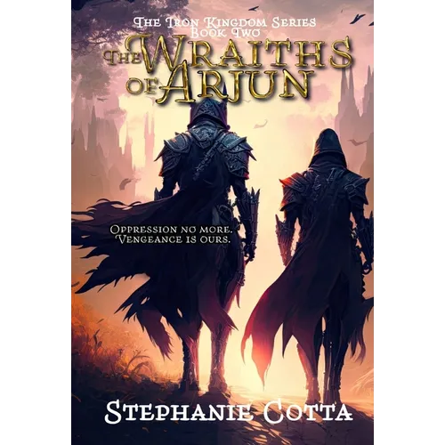 The Wraiths of Arjun - Hardcover