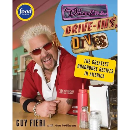Diners, Drive-Ins and Dives: An All-American Road Trip...with Recipes! - Paperback