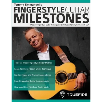 Tommy Emmanuel's Fingerstyle Guitar Milestones - Paperback