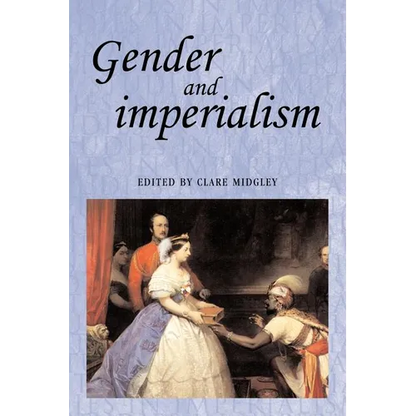 Gender and Imperialism - Paperback