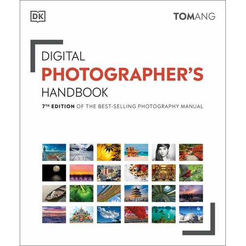 Digital Photographer's Handbook: 7th Edition of the Best-Selling Photography Manual - Paperback