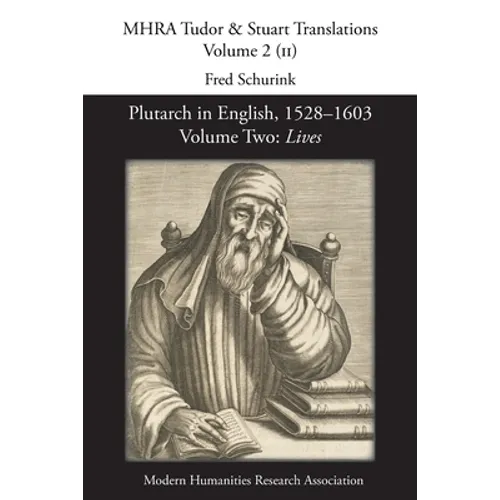 Plutarch in English, 1528-1603: Volume Two: Lives - Paperback