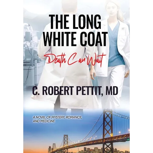 The Long White Coat: Death Can Wait - Hardcover