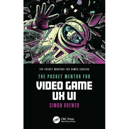 The Pocket Mentor for Video Game UX UI - Paperback
