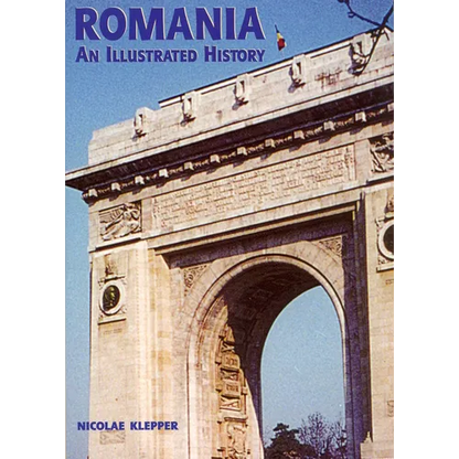 Romania: An Illustrated History - Paperback