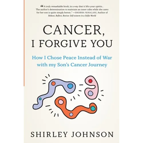Cancer I Forgive You - Paperback