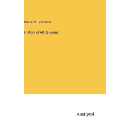 History of All Religions - Hardcover