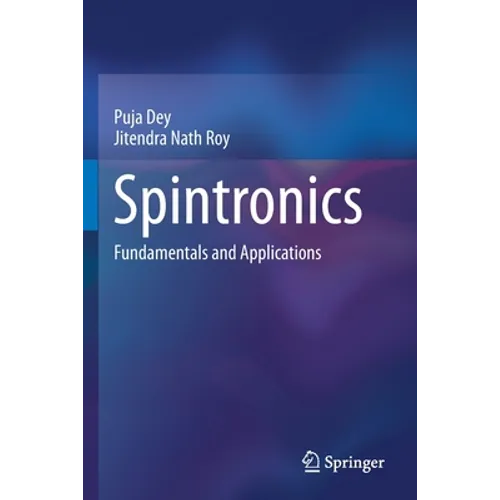 Spintronics: Fundamentals and Applications - Paperback