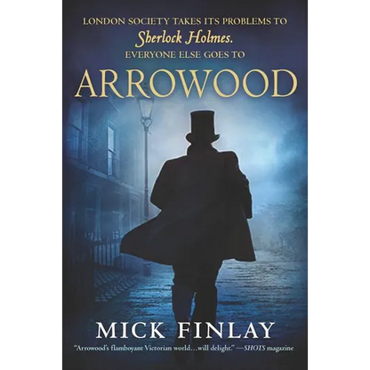 Arrowood: Sherlock Holmes Has Met His Match - Paperback