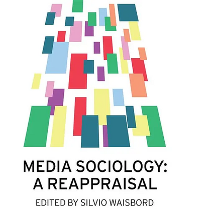 Media Sociology: A Reappraisal - Paperback