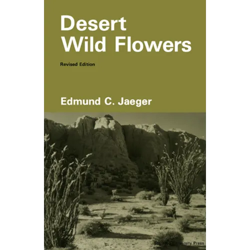 Desert Wild Flowers (Revised) - Paperback