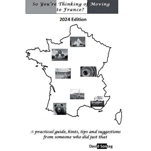 So You're Thinking of Moving to France - Paperback