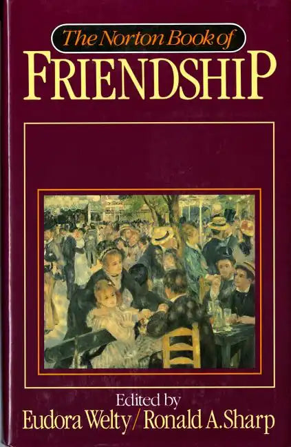 Norton Book of Friendship - Hardcover