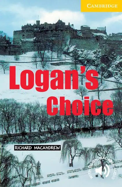 Logan's Choice Level 2 - Paperback