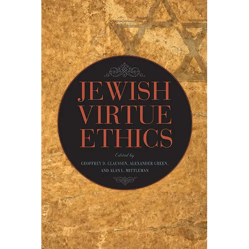 Jewish Virtue Ethics - Hardcover