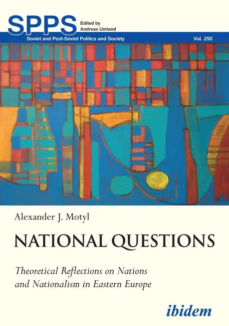 National Questions: Theoretical Reflections on Nations and Nationalism in Eastern Europe - Paperback
