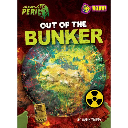 Out of the Bunker - Library Binding