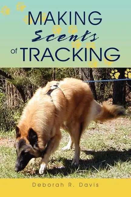 Making Scents of Tracking - Paperback