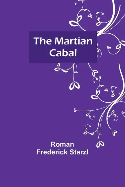 The Martian Cabal - Paperback