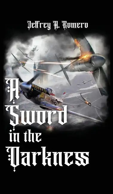 A Sword in the Darkness - Hardcover