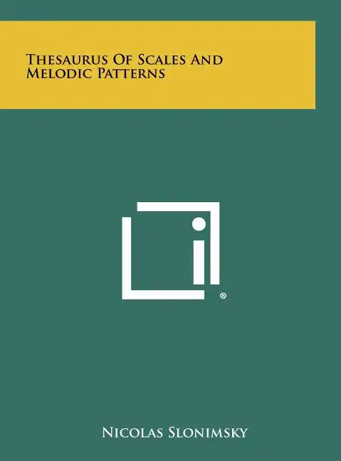 Thesaurus Of Scales And Melodic Patterns - Hardcover