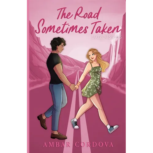The Road Sometimes Taken - Illustrated Cover - Paperback