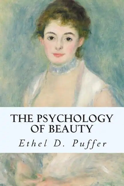 The Psychology of Beauty - Paperback