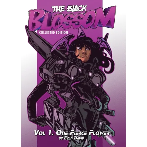 The Black Blossom: Vol 1. One Fierce Flower - Paperback