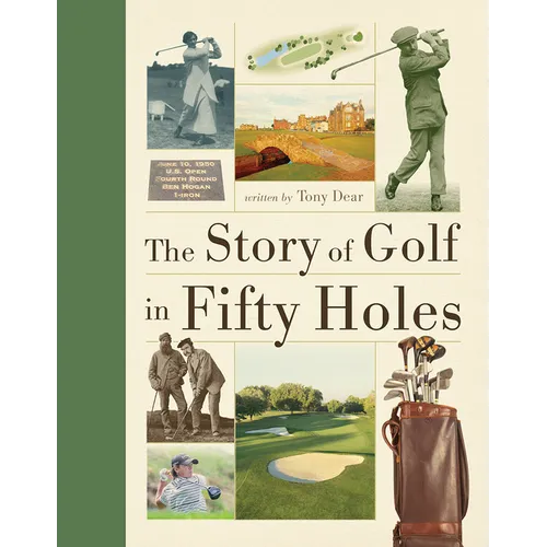 The Story of Golf in Fifty Holes - Paperback