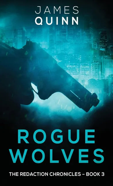 Rogue Wolves - Hardcover