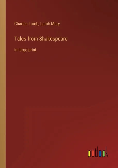 Tales from Shakespeare: in large print - Paperback