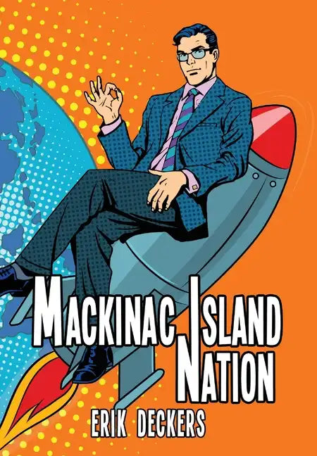 Mackinac Island Nation - Hardcover