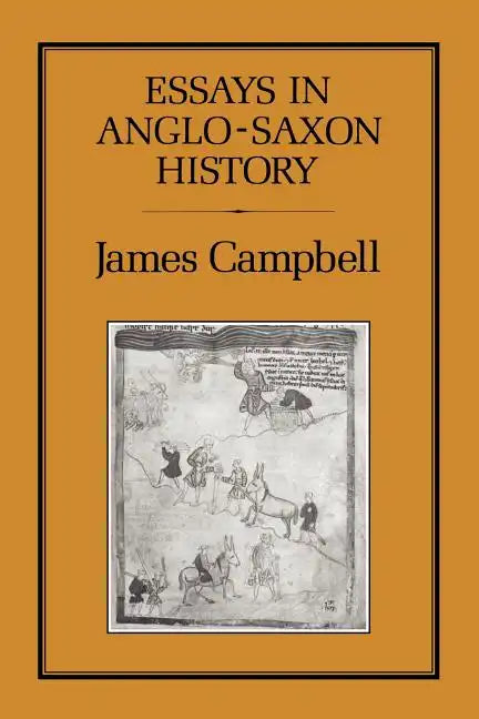 Essays in Anglo-Saxon History - Paperback