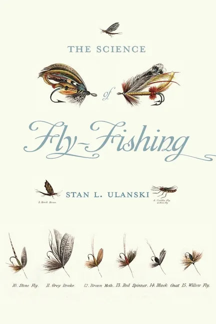 Science of Fly-Fishing - Paperback