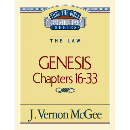Thru the Bible Vol. 02: The Law (Genesis 16-33): 2 - Paperback