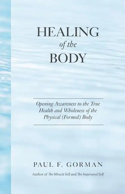 Healing of the Body - Paperback